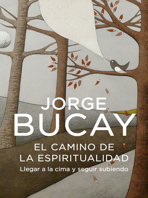Title details for El camino de la espiritualidad by Jorge Bucay - Wait list